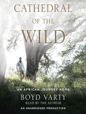 cover image of Cathedral of the Wild